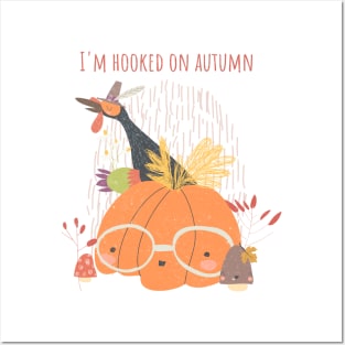 I'm Hooked on Autumn Posters and Art